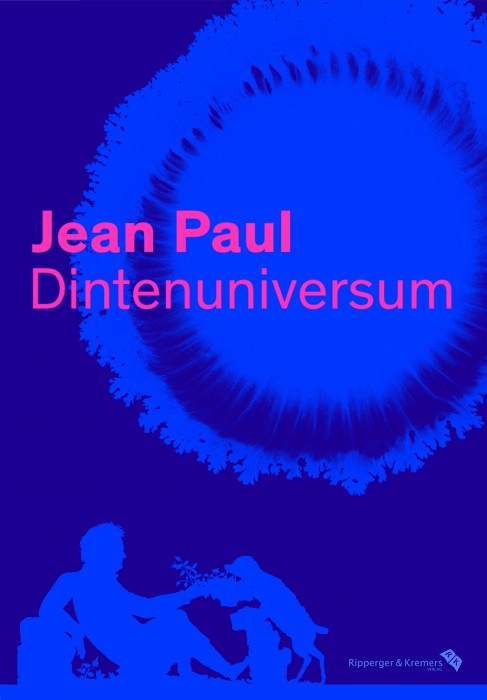 Jean Paul. Dintenuniversum